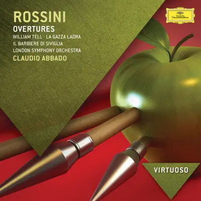 Rossini: Overtures - Claudio Abbado