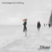 Nostalgia for Infinity artwork