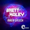 Inner Speech - Brett Haley lyrics