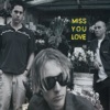 Miss You Love - EP