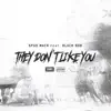 They Dont Like You (feat. black rob) - Single album lyrics, reviews, download