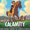 Calamity (Original Motion Picture Soundtrack)