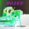 Dozer - Michael Phones lyrics