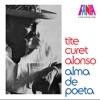 A Man And His Music: Alma de Poeta
