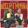 Stream & download Bellaca Putona - Single