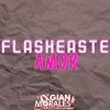 Flasheaste Amorx - Single