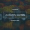 Autumn Games - Alex Spite & Treiso lyrics
