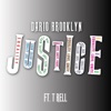 Justice (feat. T Rell) - Single