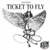 Ticket to Fly - Single