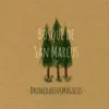 Bosque de San Marcos - EP album lyrics, reviews, download