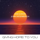 Giving Hope to You artwork