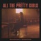 All The Pretty Girls (Mahogany Sessions) - Single