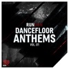 Dancefloor Anthems, Vol. 01