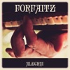 Forfaitz - Alaj, alaj, Jano
