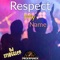 Respect My Name (feat. Grime Lab) - DJ Smuggler lyrics