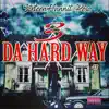 3 Da Hard Way album lyrics, reviews, download