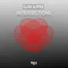 Intersections - Single album lyrics, reviews, download