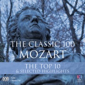 The Classic 100: Mozart - Top Ten and Other Highlights artwork