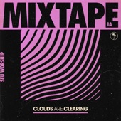 Clouds Are Clearing: Mixtape 1A artwork