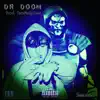 DR. Doom - Single album lyrics, reviews, download
