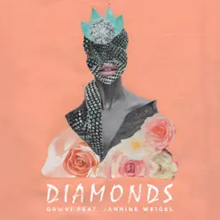 Diamonds (feat. Jannine Weigel) - Single - GAWVI