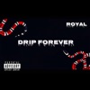 Drip Forever - EP