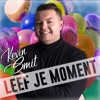 Leef Je Moment - Single