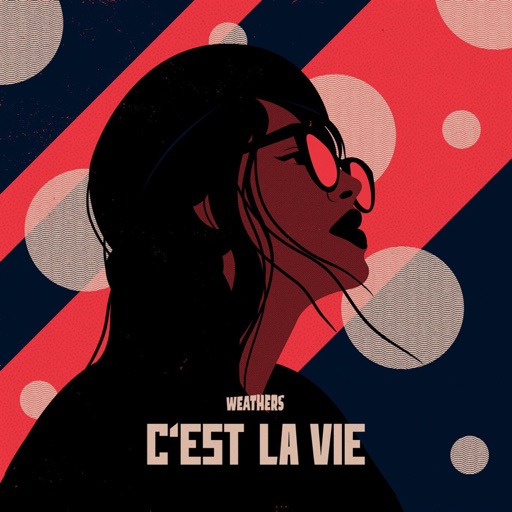 Art for C'est La Vie by Weathers
