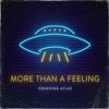 More Than a Feeling - Single
