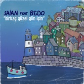 Birkaç güzel gün için (feat. Bedo) artwork