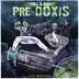 Pre-Doxis (The Mixtape) album cover