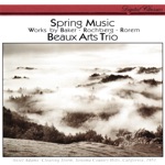 Beaux Arts Trio - Spring Music: II. Toccata