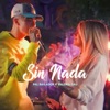 Sin Nada - Single, 2019