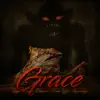 Grace - Single (feat. Donnie Menace, U-nik Stylez & Knowledge) - Single album lyrics, reviews, download