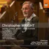 Christopher Wright: Sacred Choral Music album lyrics, reviews, download