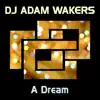 Stream & download A Dream - Single