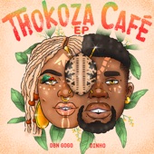 Thokoza Café - EP artwork