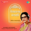 Kanika Banerjee - Chirosakha Hey Chhero Na More