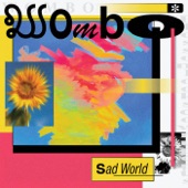 Sad World by Wombo