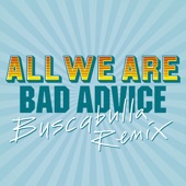 Bad Advice (Buscabulla Remix) artwork
