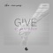 Give (AJ Mora Remix) - Silverfilter lyrics