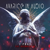 I Pray (feat. Assemblage 23) - EP