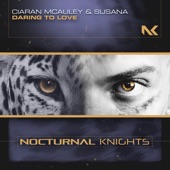 Ciaran McAuley & Susana - Daring To Love (Extended Mix)