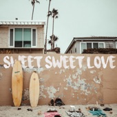 Sweet Sweet Love artwork