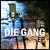 Die Gang EP
