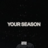 Your Season (feat. Kadeem King) artwork