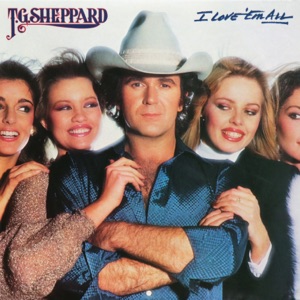 T.G. Sheppard - I Loved 'Em Every One - 排舞 音乐