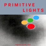 Primitive Lights - Ufo