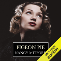 Nancy Mitford - Pigeon Pie (Unabridged) artwork