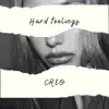 Hard Feelings - Single album lyrics, reviews, download